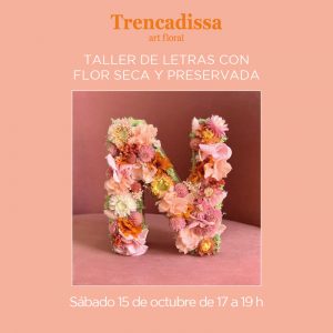 Taller de letras decoradas con flor seca y preservada en Badalona-Barcelona